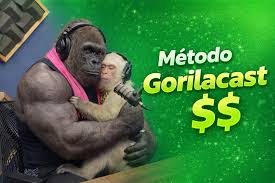 Método GorilaCast — Domine o FLOW e ganhe em dólar